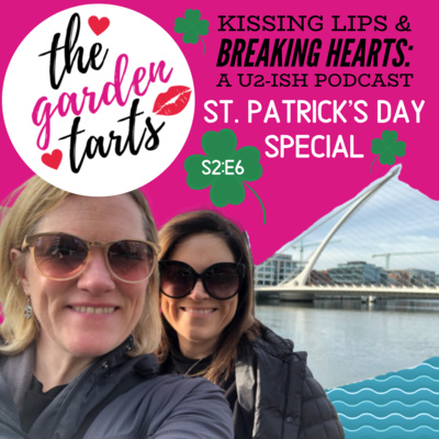 St. Patrick's Day Special: Come to Dublin With Us! (+ Silly Bono Stories!)