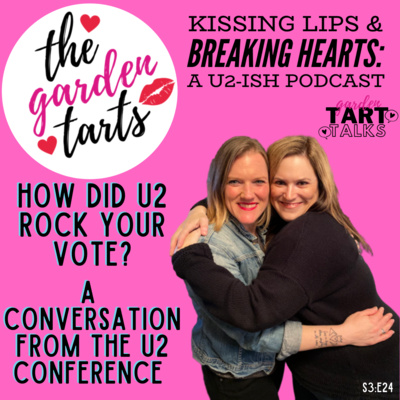 TART Talk: How Did U2 Rock Your Vote? from the 2020 U2 Conference