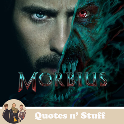 85. Morbius - The Living (and Panned) Vampire