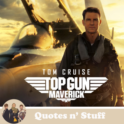 94. Top Gun: Maverick - Flying Back to the 80's