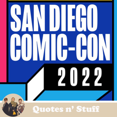 97. San Diego Comi-Con 2022