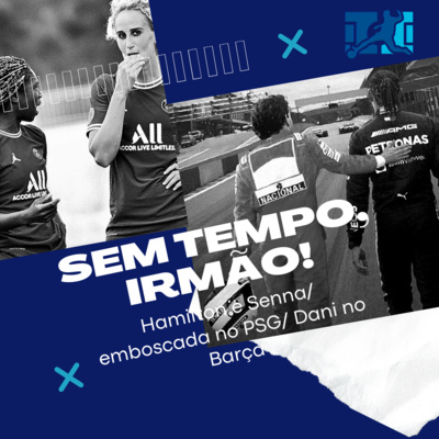 Sem tempo, irmão! 2.0