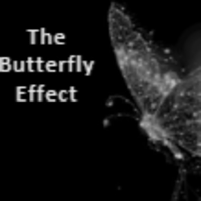 The Butterfly Effect