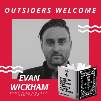 Outsiders Welcome - Evan Wickham