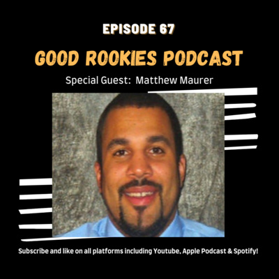 Good Rookies Podcast