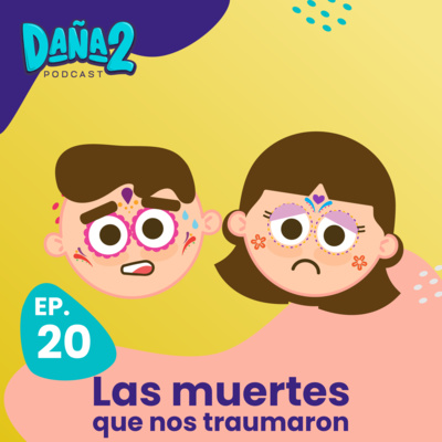 Daña2 Podcast