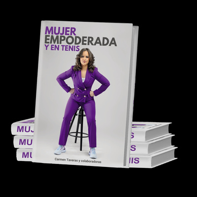 Episodio #69 Mujer, Empoderada y Tenis book. 