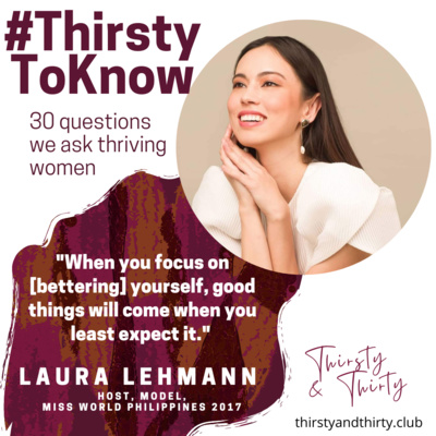 BONUS: Thriving Women - Laura Lehmann on The Pageant World, Preparedness & Gratitude, And Being Nice (30Qs)