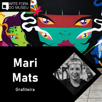 #33 - Mari Mats e a importância de seguir evoluindo nas artes episode artwork