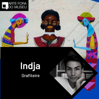 #35 - INDJA e a representação indígena na arte urbana episode artwork
