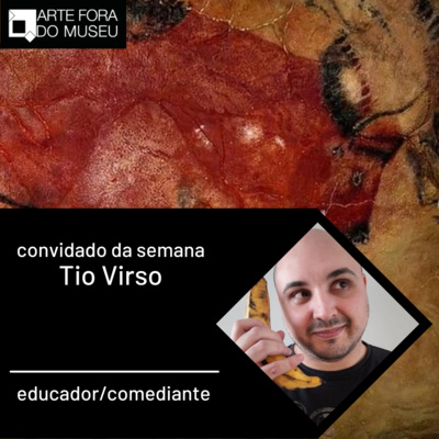 #60 - Tio Virso e os memes e as artes: a divulgação da história da arte por meio do humor episode artwork