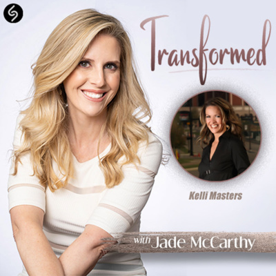 Transformed with Kelli Masters