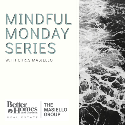 Mindful Mondays - How To Thrive in Uncertainty - Part 1