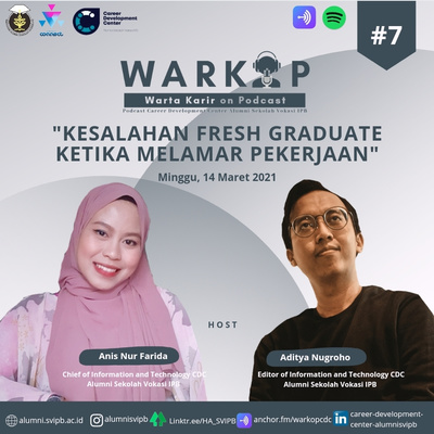 Episode 7. Kesalahan Fresh Graduate ketika Melamar Pekerjaan 