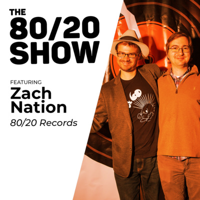 Zach Nation (80/20 Records)