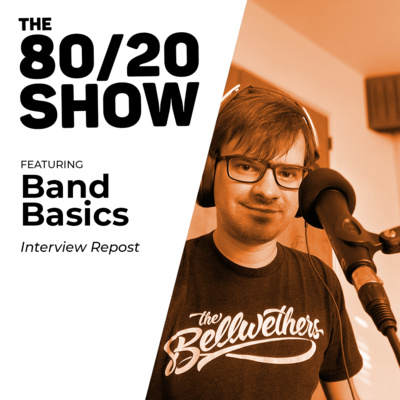 Getting Back to Basics (Interview Repost from the Band Basics Podcast)