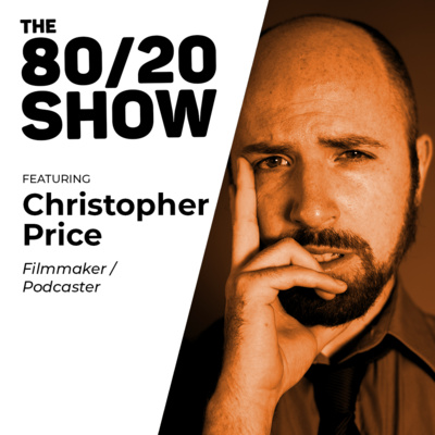 Chaotic Greatness in Filmmaking and Podcasting (Christopher Leon Price)
