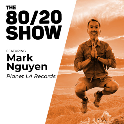 From International Relations to Securing Endorsements (Mark Nguyen from Planet LA Records)