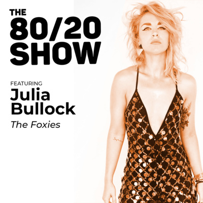 The Art of Pushing Through (Julia Bullock from The Foxies)