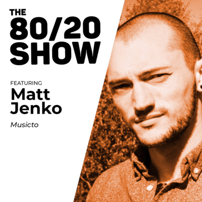 Playlisting and the Power of Connection (Matt Jenko from Musicto)