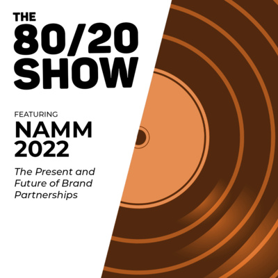 The Present and Future of Brand Partnerships (The NAMM Show 2022)