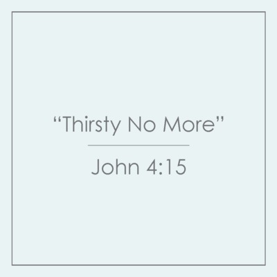 10 - Thirsty No More episode artwork