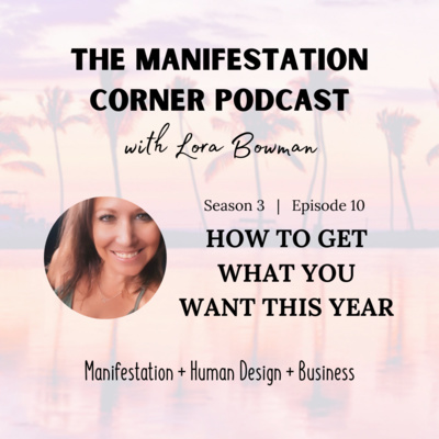 S3 E10: How To Get What You Want This Year! episode artwork