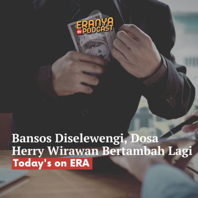 Bansos Diselewengi, Dosa Herry Wirawan Bertambah Lagi | TODAY'S ON ERA