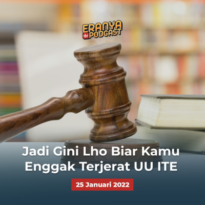 Jadi gini Lho Biar Kamu Enggak Terjerat UU ITE