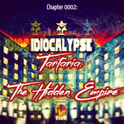 Chapter 0002: Tartaria - The Hidden Empire w/ Red Bricks