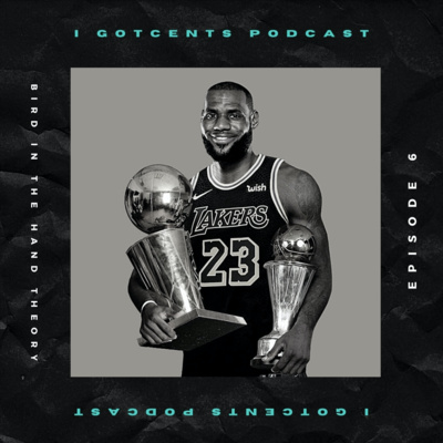 I Got Cents Podcast