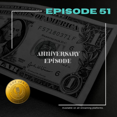 I Got Cents Podcast