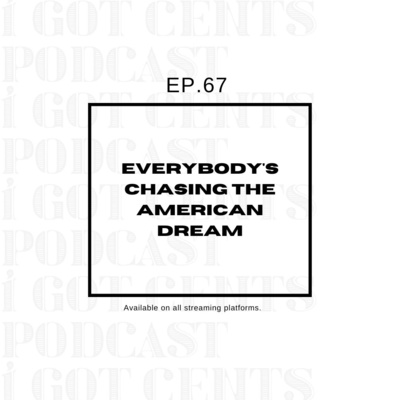 I Got Cents Podcast