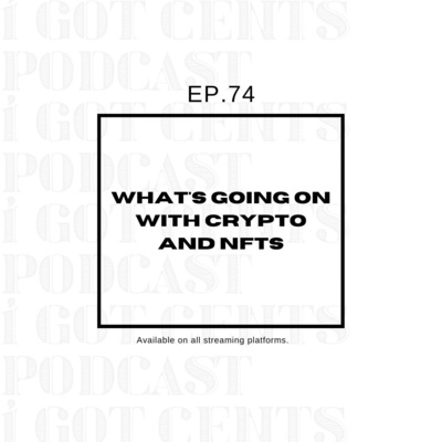 I Got Cents Podcast