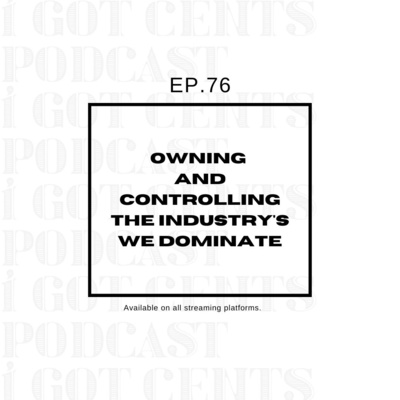 I Got Cents Podcast