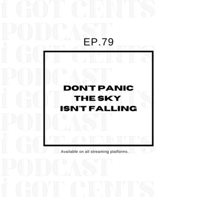 I Got Cents Podcast
