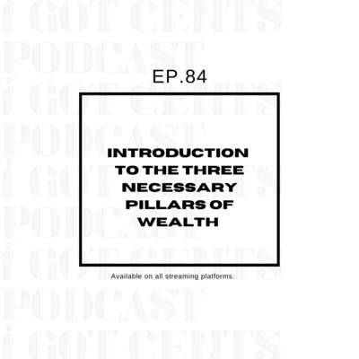I Got Cents Podcast