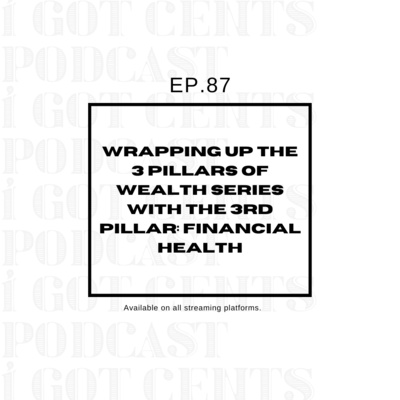 I Got Cents Podcast
