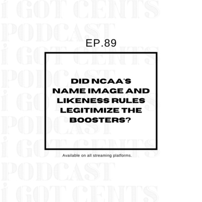 I Got Cents Podcast