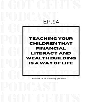 I Got Cents Podcast