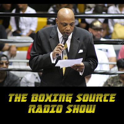 The Boxing Source Radio Show - October 11th 2020