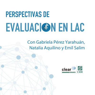 Perspectivas de evaluación en LAC - Parte II