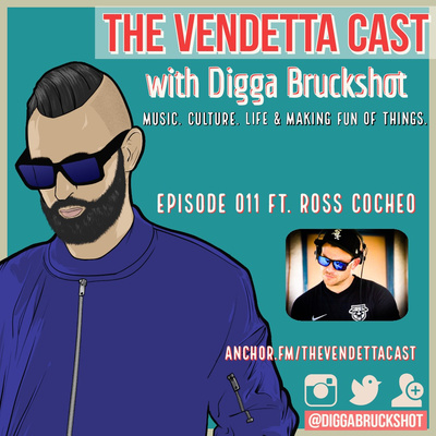 Vendetta Cast EP 011 w/ Ross Cocheo