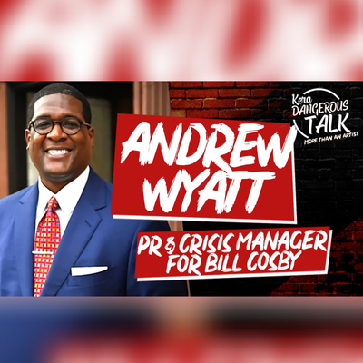 Bill Cosby's Spokesman Andrew Wyatt Talks, Victim Shaming, Cosby's Future, Disloyal peers, and More