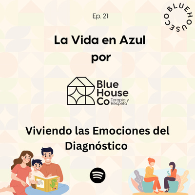La Vida En Azul por BLUE HOUSE