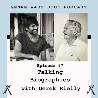 The Best Biographies with Derek Rielly