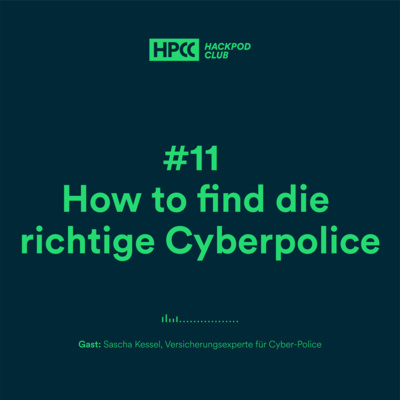 #11 How to find die richtige Cyberpolice