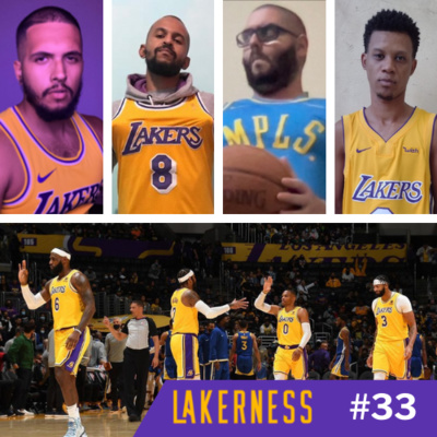 Lakerness Podcast