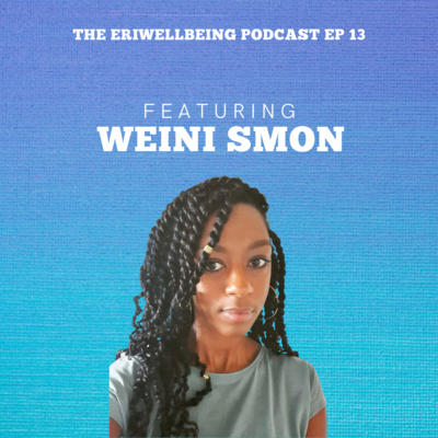 The Eriwellbeing Podcast