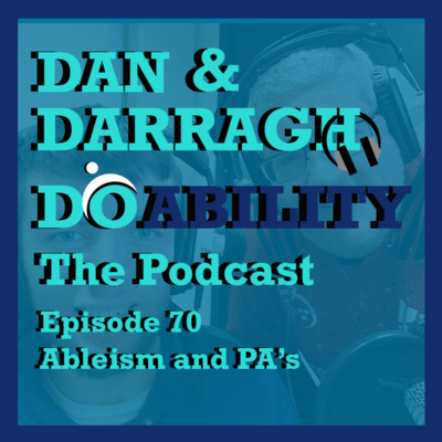 Episode70 Ableism and PA's